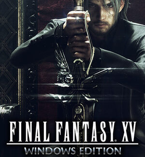 Ключи активации FINAL FANTASY XV WINDOWS EDITION