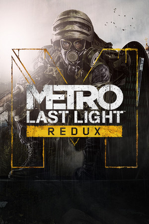 Ключи активации Metro: Last Light Redux Ключи активации Metro: Last Light Redux