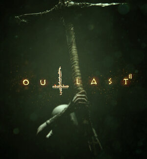 Ключи активации Outlast 2