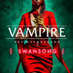 Ключи активации Vampire: The Masquerade - Swansong