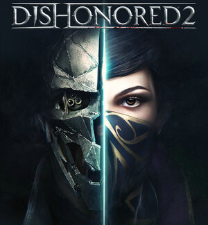 Ключи активации Dishonored 2