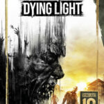 Ключи активации Dying Light